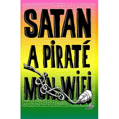 Satan a piraté mon WIFI