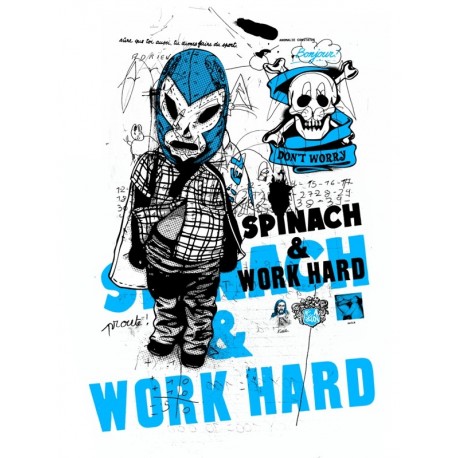 Spinach and work hard